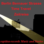 Berlin Bernauer Strasse - Time Travel - Winner