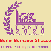 Tokyo Lift-Off Global Network - Berlin Bernauer Strasse